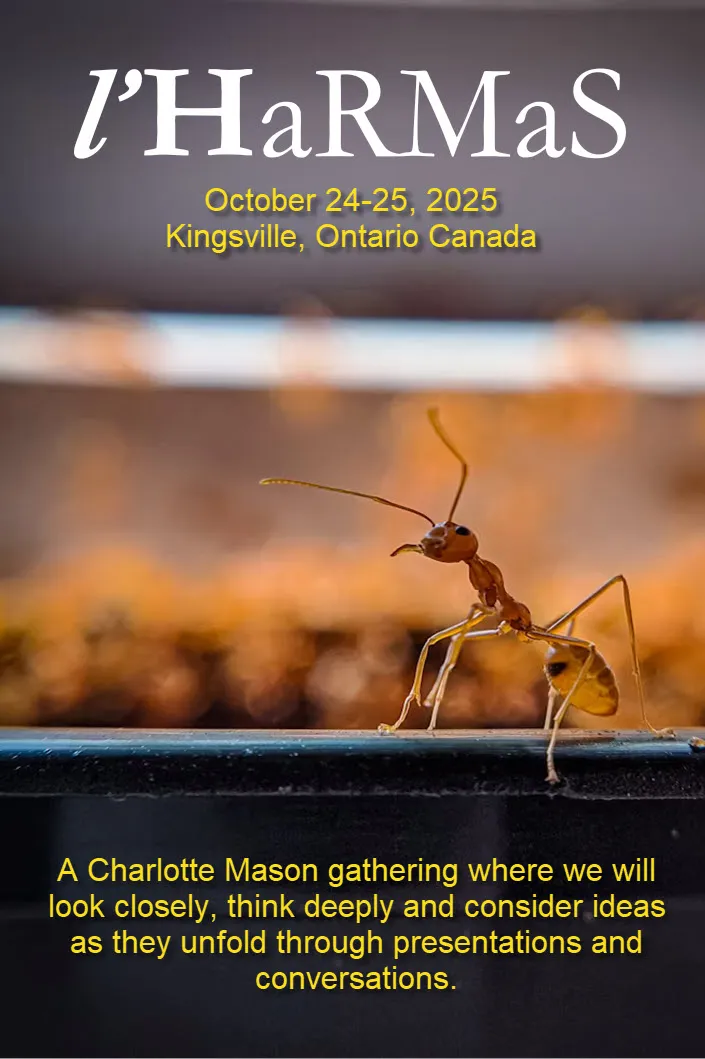 l HaRMaS Ant a Charlotte Mason Gathering Poster.